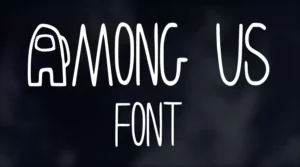 Among Us Font