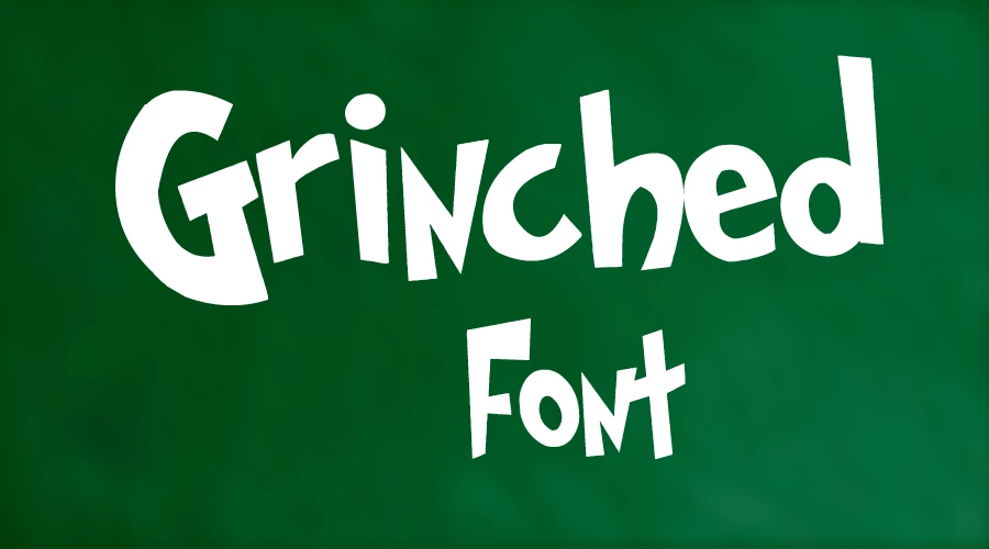 Grinched Font Free Download