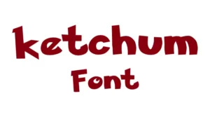 ketchum font
