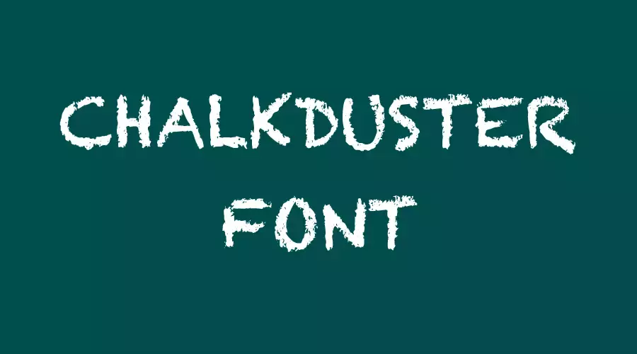 CHALKDUSTER Font