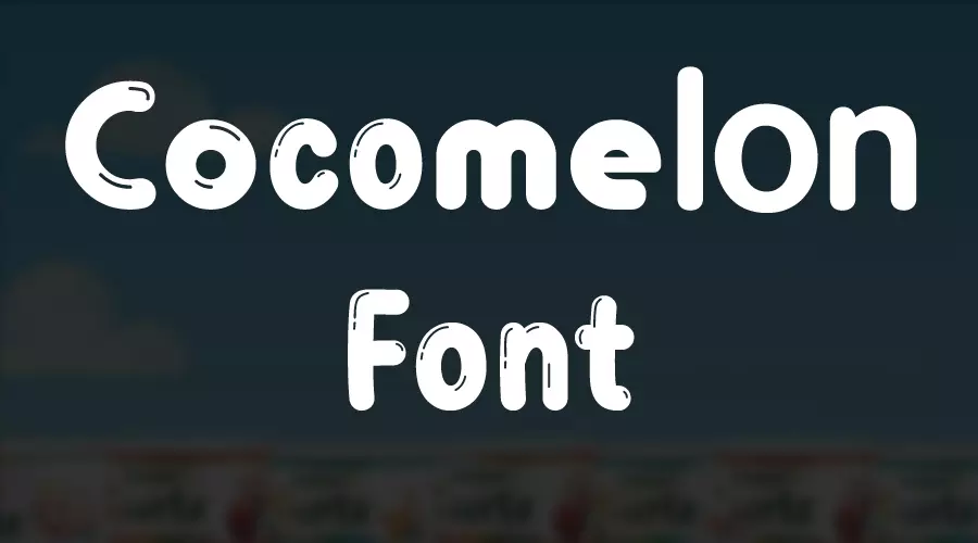 Cocomelon Font