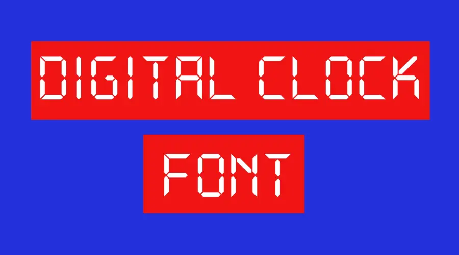 Digital Clock Font