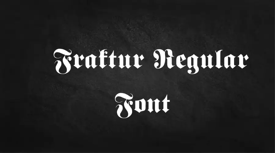 Fraktur Regular Font