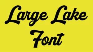 Large Lake Font