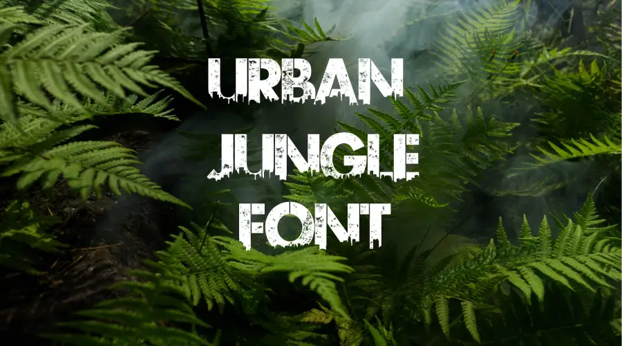 Urban Jungle Font