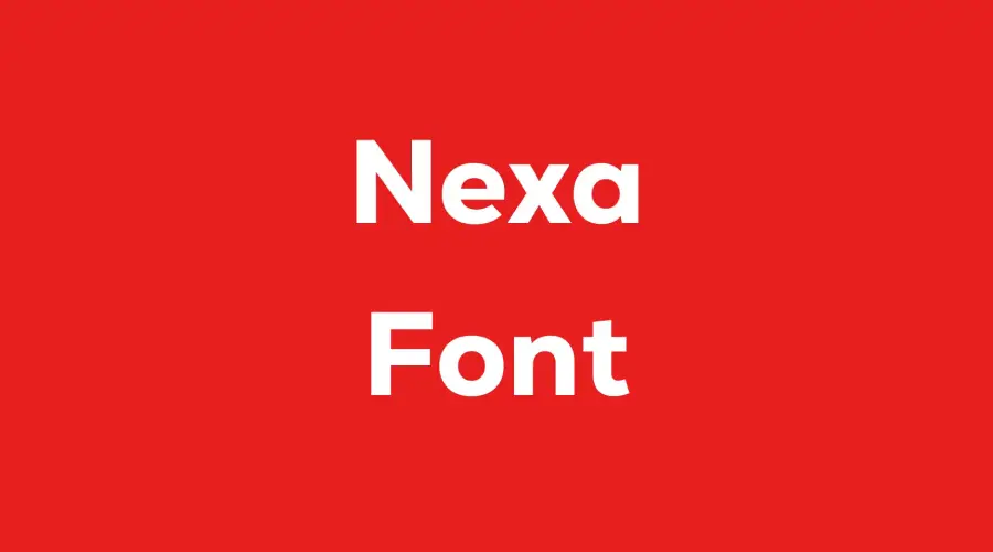 Nexa Font