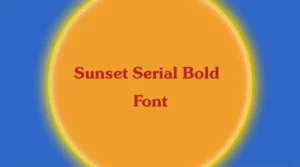 Sunset Serial Bold Font