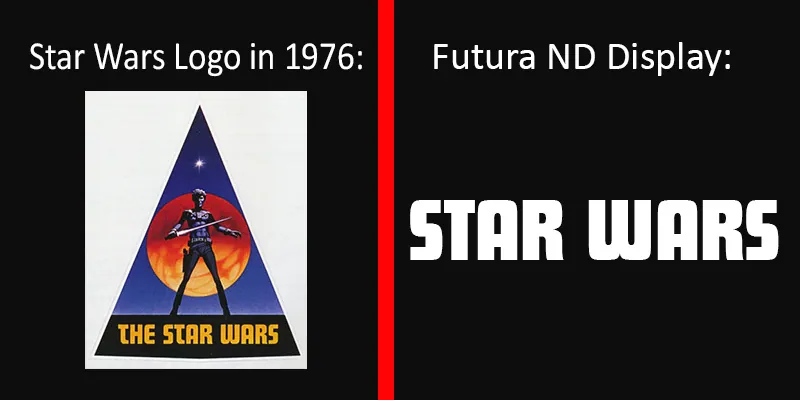 Star wars font and Futura ND Display font