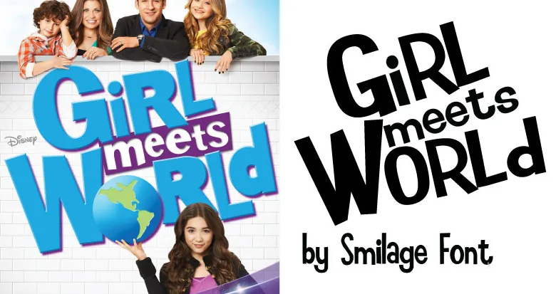 Girl meets world logo font vs smilage font