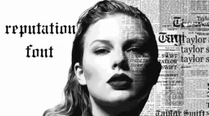 Taylor Swift Reputation Font