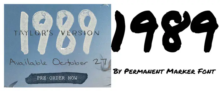 1989 Taylors Version Font vs Permanent Marker font