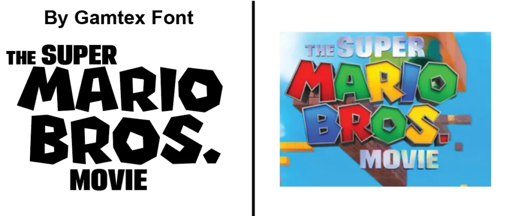 Gamtex font vs The super mario bros movie logo