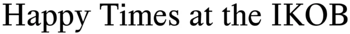 Happy Times at The IKOB font view