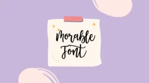 Morable Font