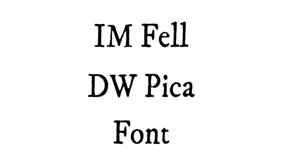 IM Fell DW Pica Font