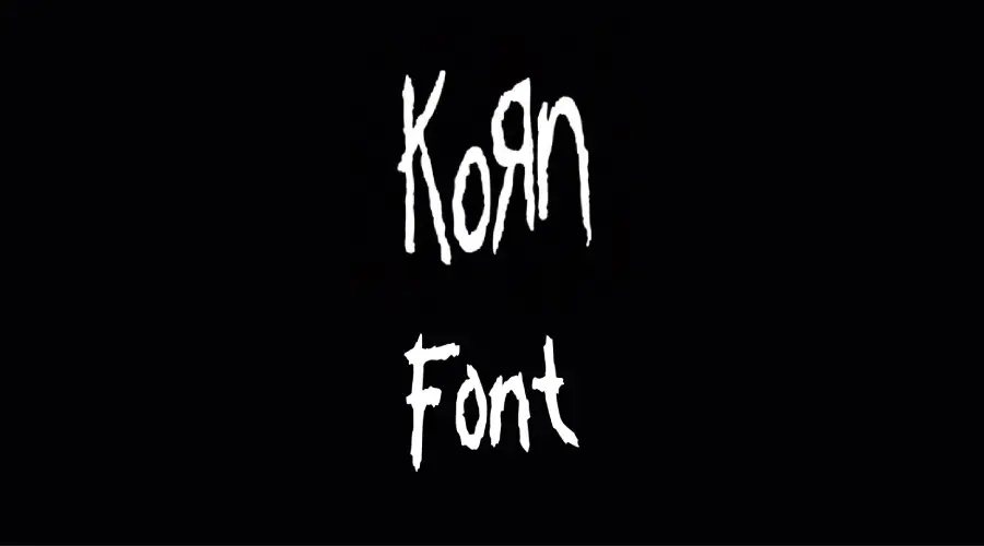 Korn Font