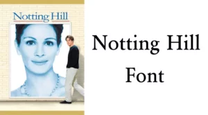 Notting Hill Font