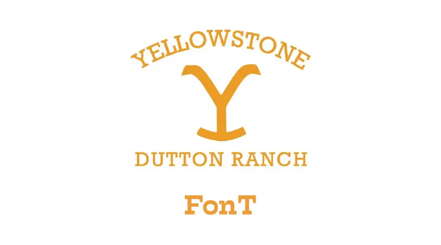 Yellowstone Font
