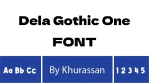 Dela Gothic One Font