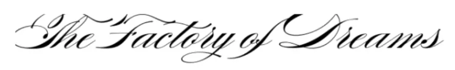 The Factory of Dreams Font