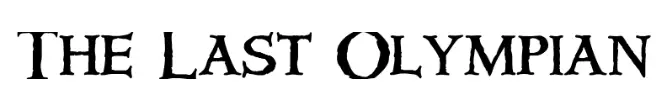 The Last Olympian Font