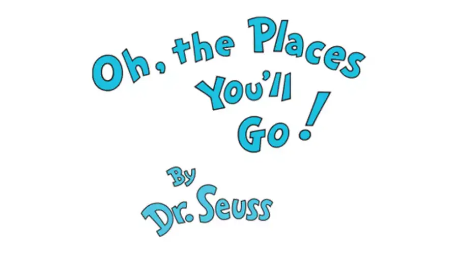 Oh The Places You'll Go Font