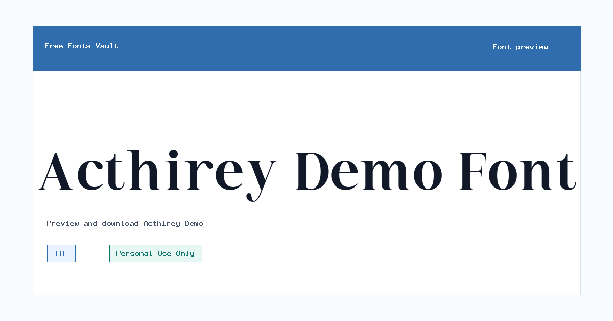 Acthirey Demo font preview showing the family name