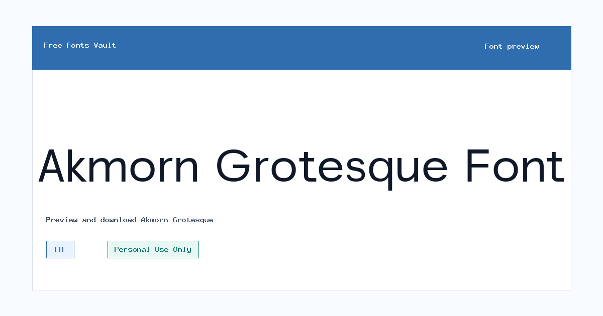Akmorn Grotesque font preview showing the family name