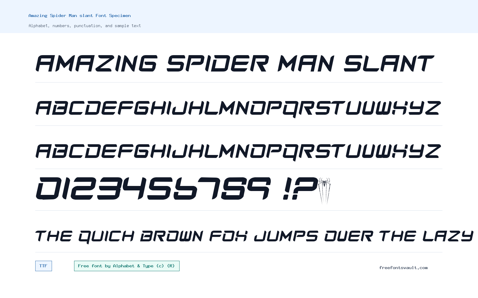 Amazing Spider Man slant font specimen showing alphabet, numbers, and sample text
