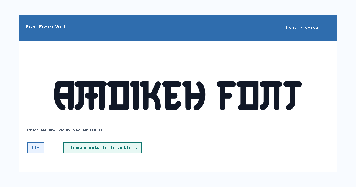 AMOIKEH font preview showing the family name