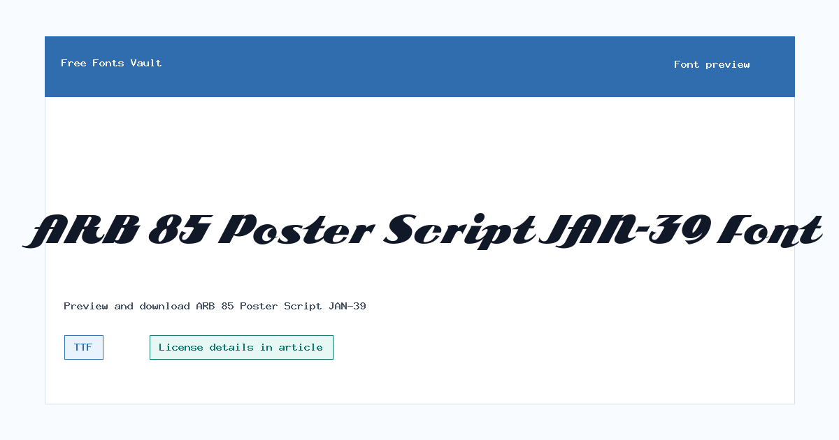 ARB 85 Poster Script JAN-39 font preview showing the family name