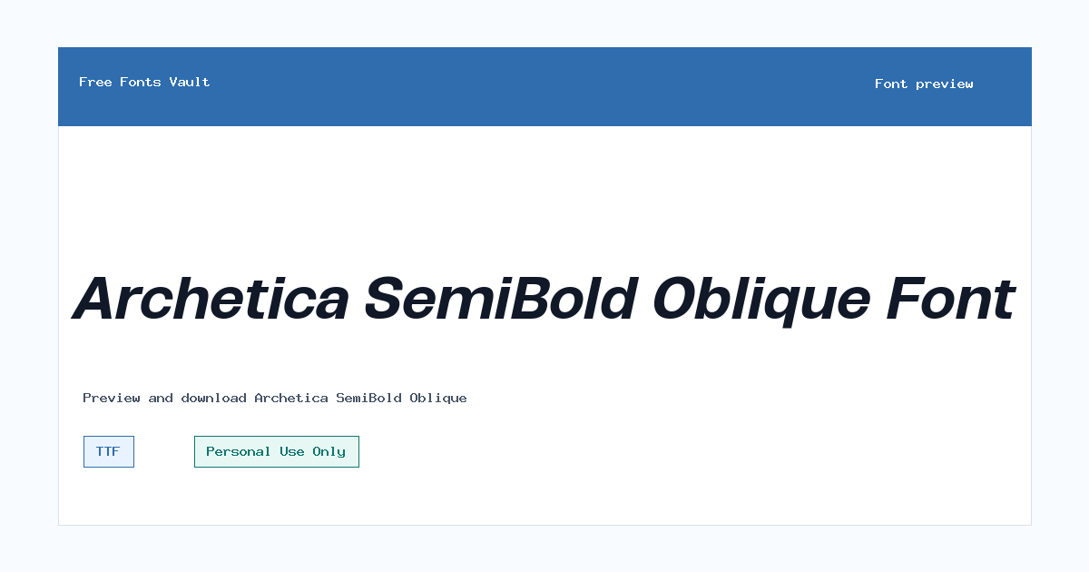 Archetica SemiBold Oblique font preview showing the family name