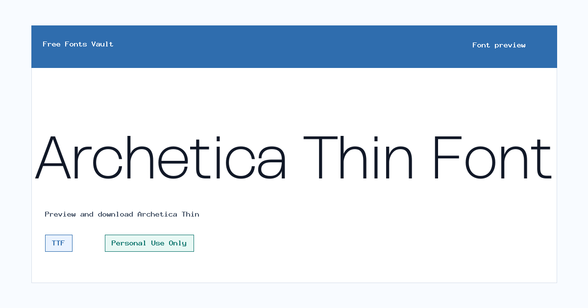 Archetica Thin font preview showing the family name