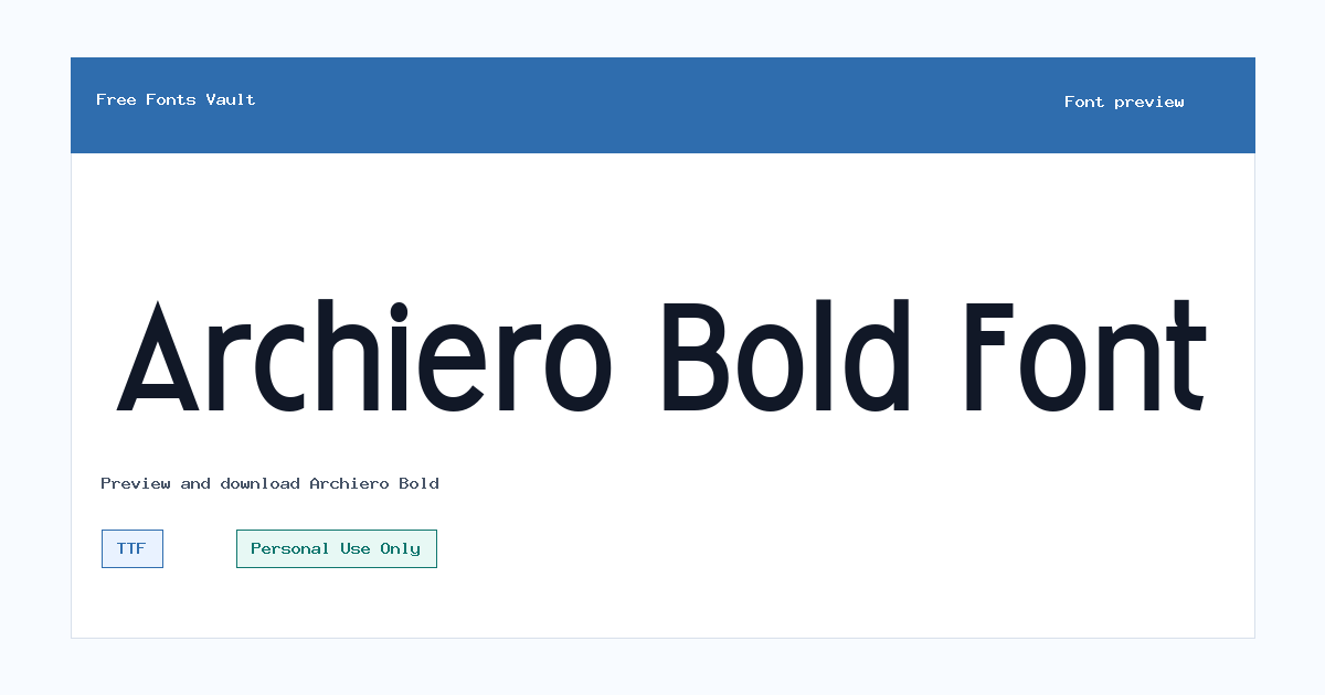 Archiero Bold font preview showing the family name