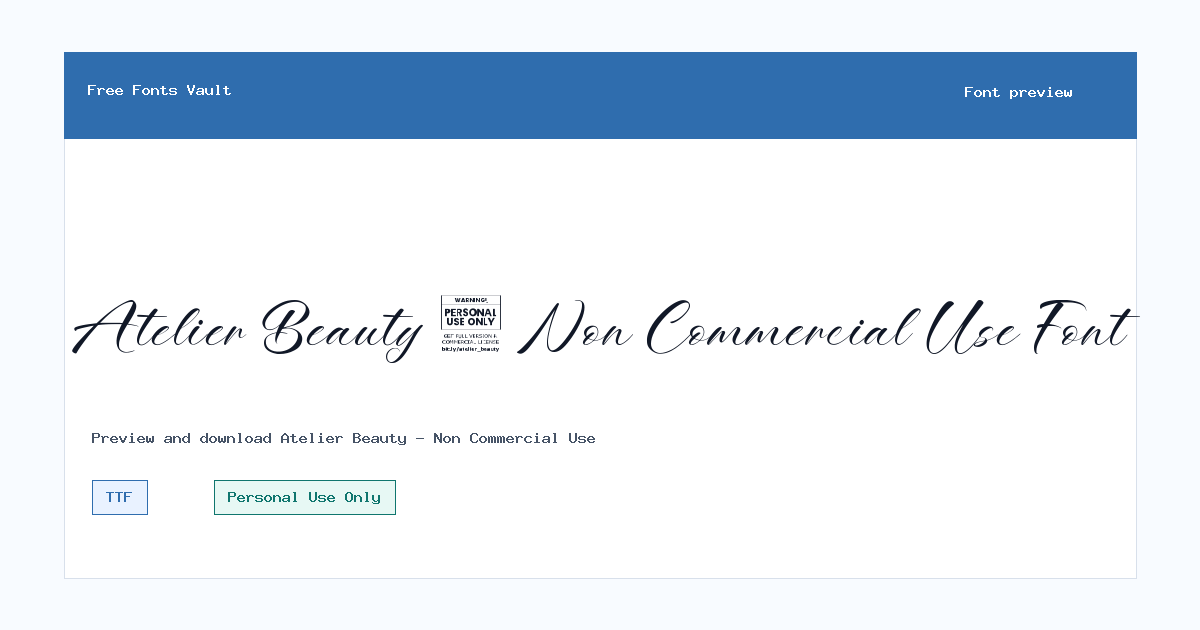 Atelier Beauty - Non Commercial Use font preview showing the family name
