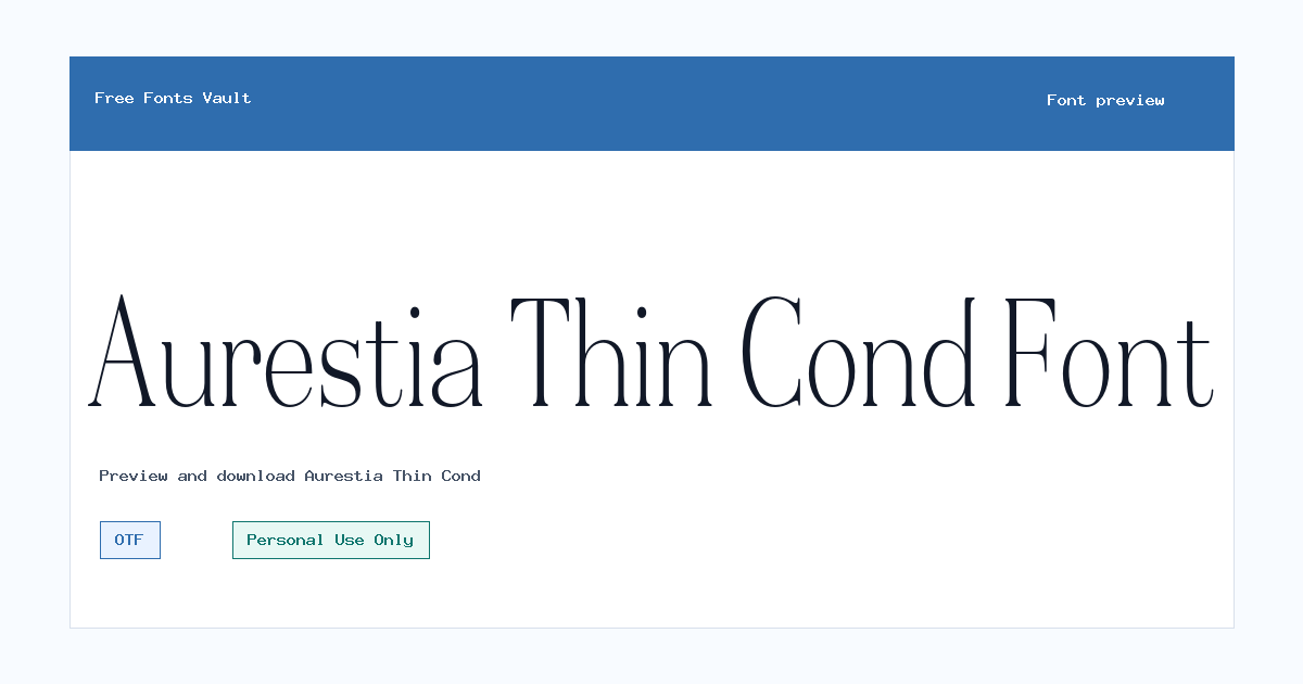 Aurestia Thin Cond font preview showing the family name
