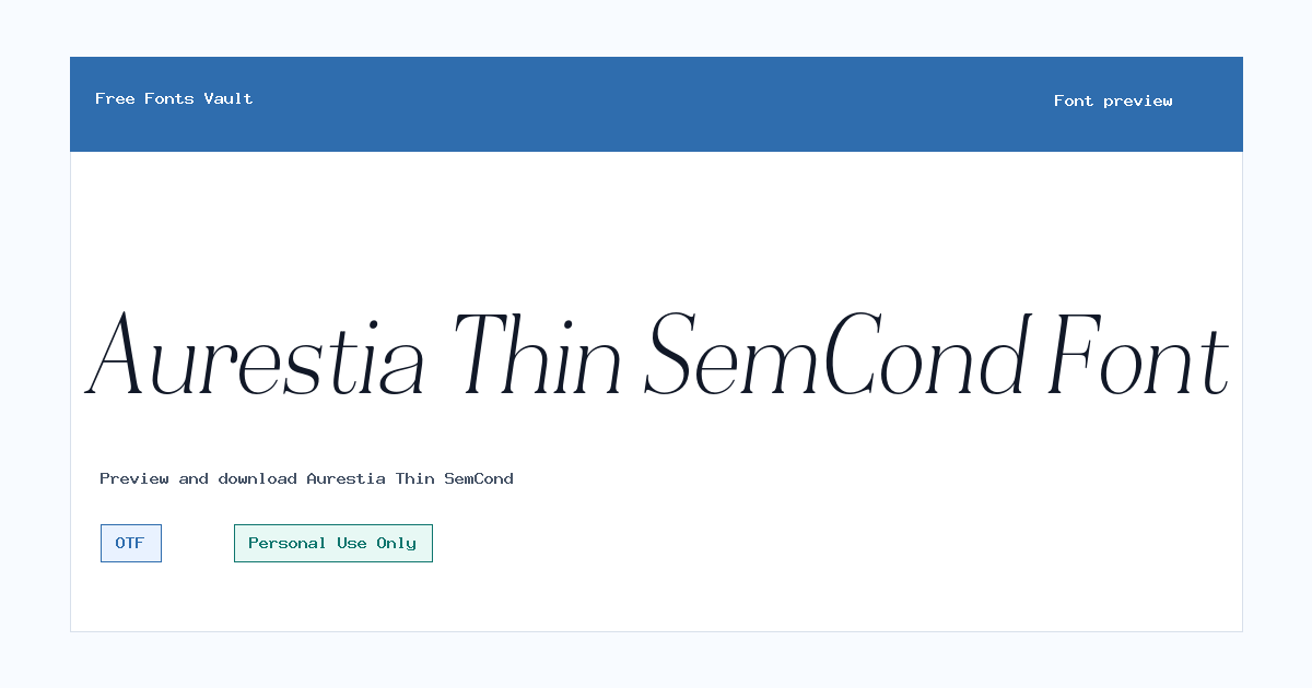 Aurestia Thin SemCond font preview showing the family name