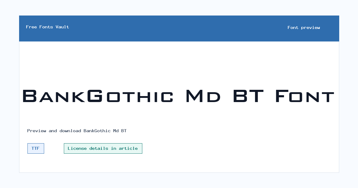 BankGothic Md BT font preview showing the family name