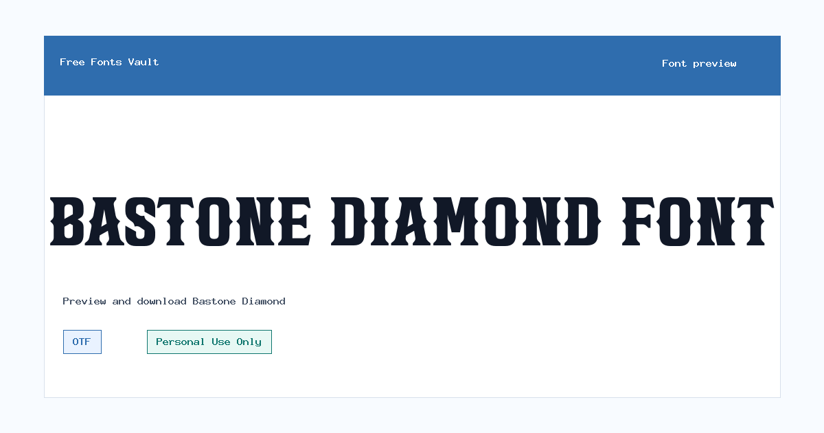 Bastone Diamond font preview showing the family name