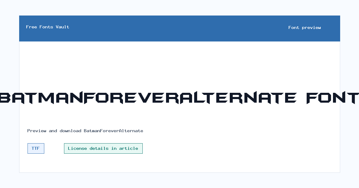 BatmanForeverAlternate font preview showing the family name