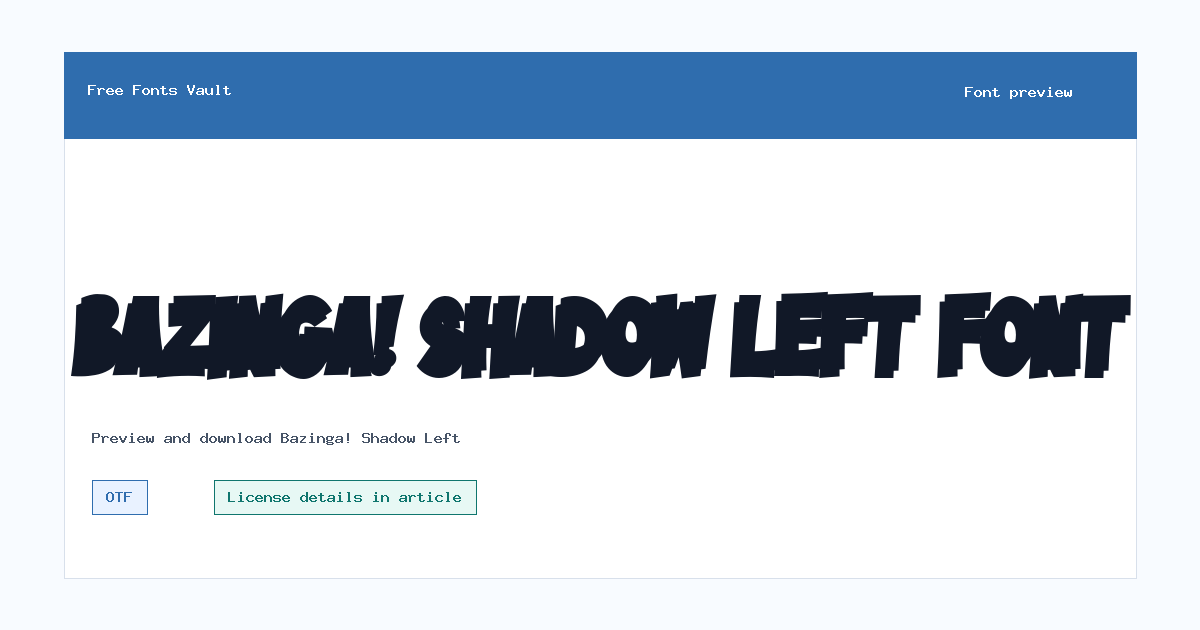 Bazinga! Shadow Left font preview showing the family name