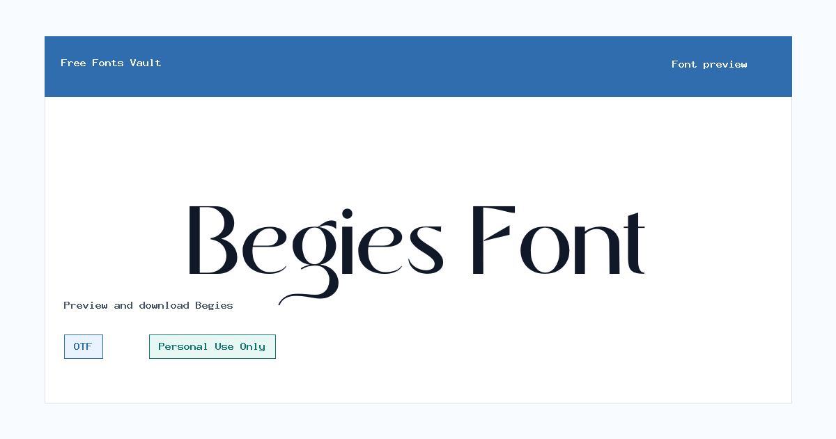 Begies font preview showing the family name