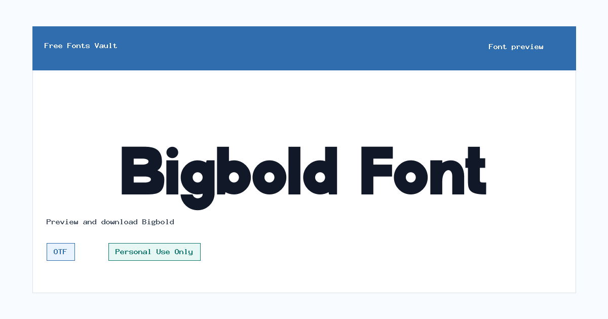 Bigbold font preview showing the family name
