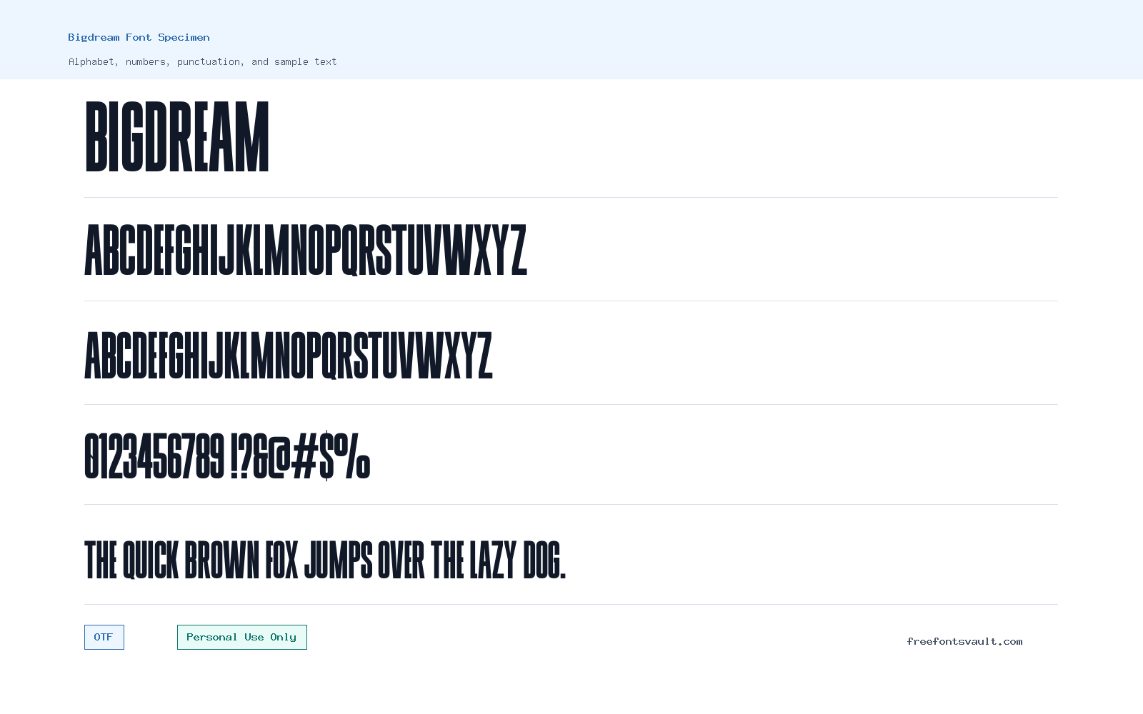 Bigdream font specimen showing alphabet, numbers, and sample text
