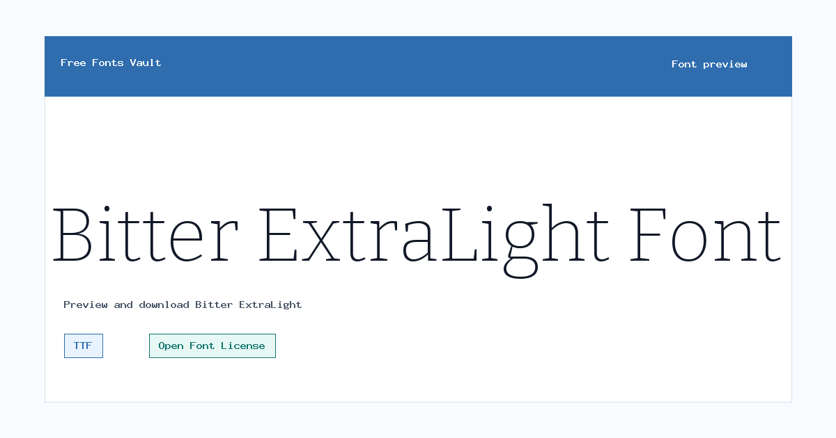 Bitter ExtraLight font preview showing the family name