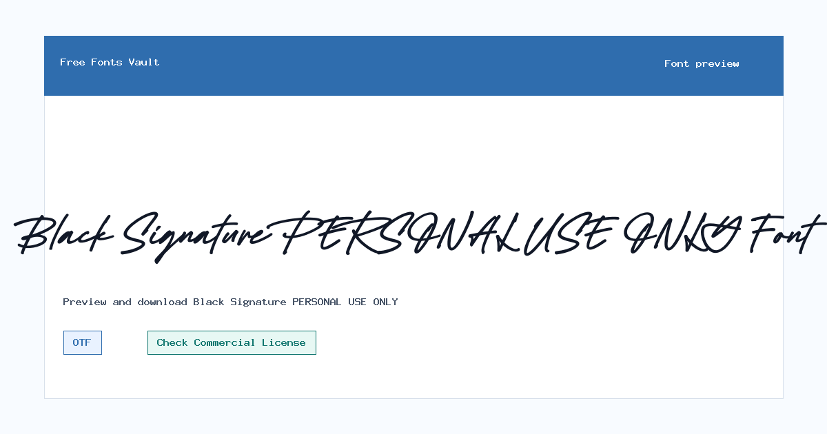 Black Signature PERSONAL USE ONLY font preview showing the family name