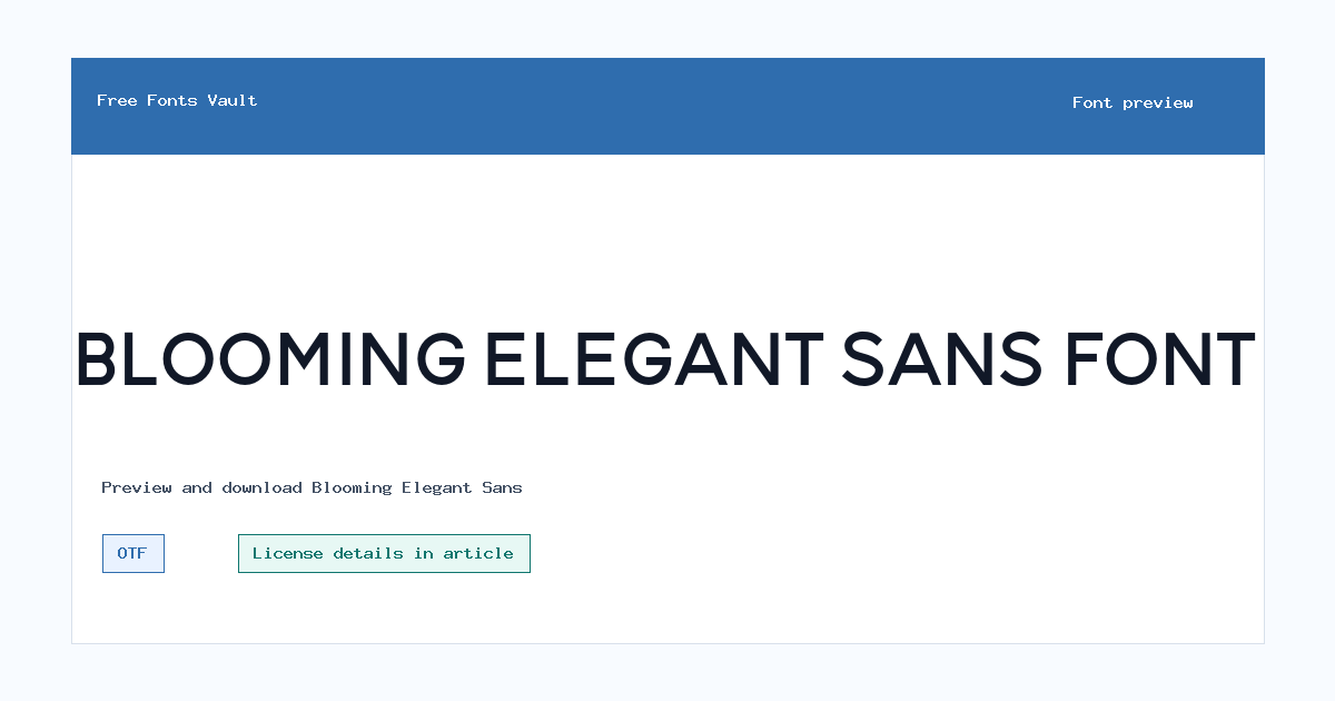 Blooming Elegant Sans font preview showing the family name