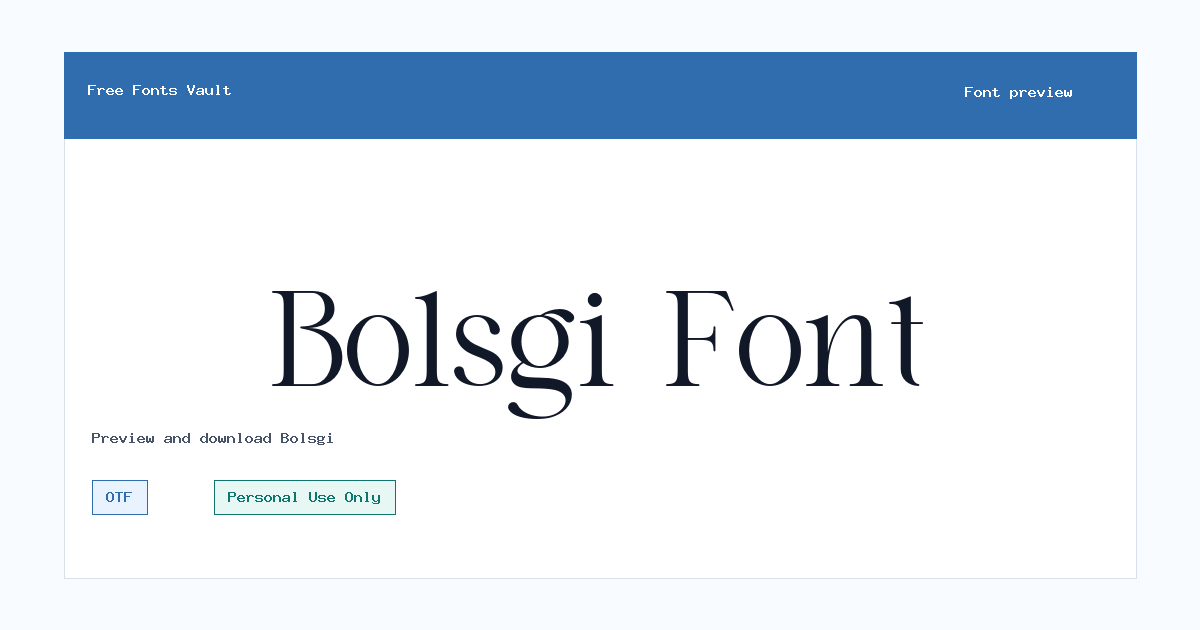 Bolsgi font preview showing the family name
