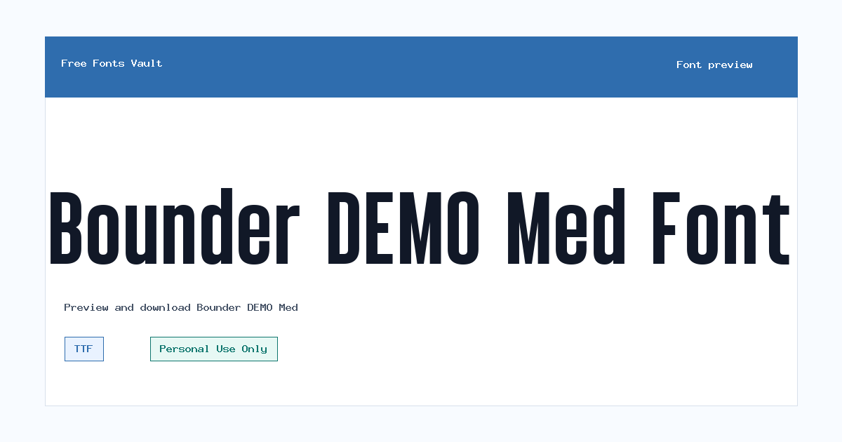Bounder DEMO Med font preview showing the family name