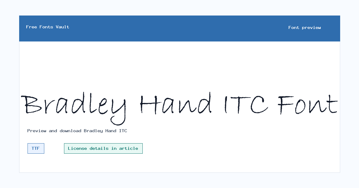 Bradley Hand ITC font preview showing the family name